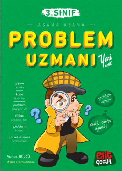 Elit Çocuk 3. Sınıf Aşama Aşama Problem Uzmanı Yunus Külcü