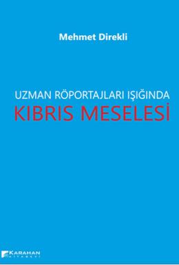 Uzman Röportajları Işığında Kıbrıs Meselesi