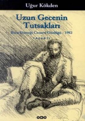 Uzun Gecenin Tutsakları %17 indirimli Uğur Kökden