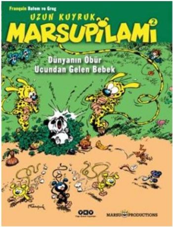 Uzun Kuyruk Marsupilami 2 Dünyanın Öbür Ucundan Gelen Bebek
