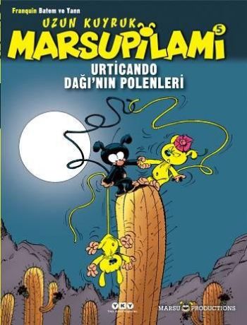 Uzun Kuyruk Marsupilami 5 Urticando Dağı’nın Polenleri