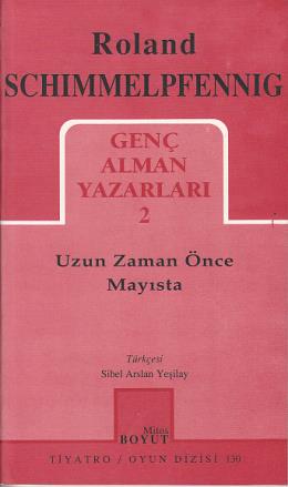 Genç Alman Yazarları-2: Uzun Zaman Önce Mayısta %17 indirimli Roland S