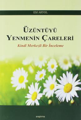 Üzüntüyü Yenmenin Çareleri