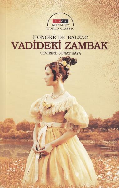 Vadideki Zambak Nostalgic %17 indirimli Honore de Balzac