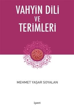 Vahyin Dili ve Terimleri