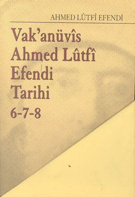 Vak’anüvis Ahmed Lütfi Efendi Tarihi 8 Cilt Takım