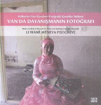 Vanda Dayanışmanın Fotoğrafı Alaattin Timur