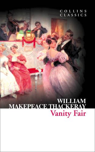 Vanity Fair (Collins Classics)