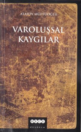 Varoluşsal Kaygılar