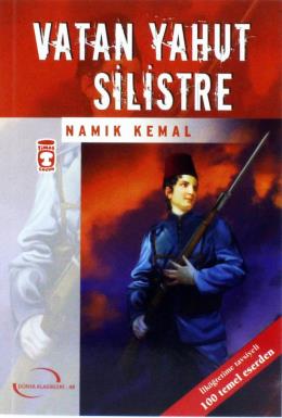 Vatan Yahut Silistre Namık Kemal