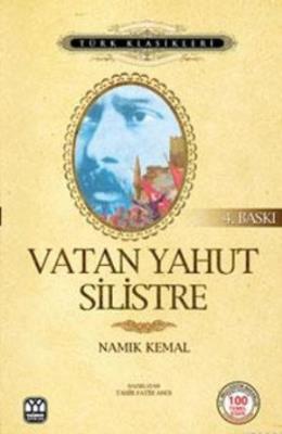 Vatan Yahut Silistre Namık Kemal