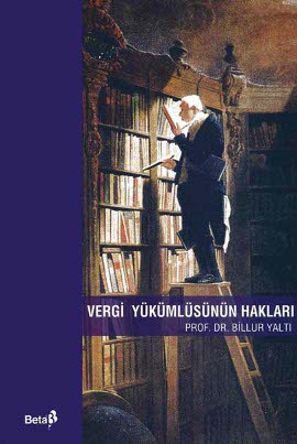 Vergi Yükümlüsünün Hakları