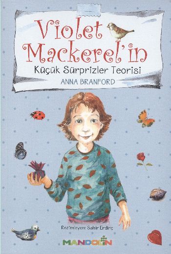 Violet Mackerel’in Küçük Sürprizler Teorisi