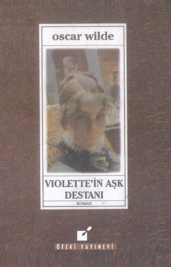 Violettein Aşk Destanı %17 indirimli Oscar Wilde