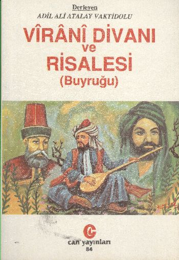 Virani Divanı ve Risalesi (Buyruğu)