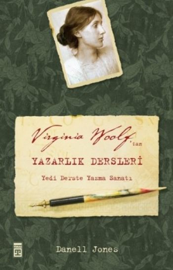 Virginia Woolt’tan Yazarlık Dersleri