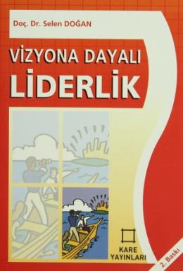 Vizyona Dayalı Liderlik %17 indirimli Selen Doğan