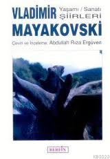 Vladimir Mayakovski Yaşamı-Sanatı-Şiirleri %17 indirimli