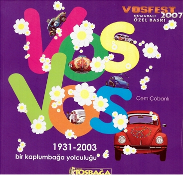 Vosvos: Bir Kaplumbağa Yolculuğu (1931,2003) Cem Çobanlı