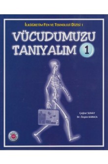 Vücudumuzu Tanıyalım 2 Çağlar Sunay