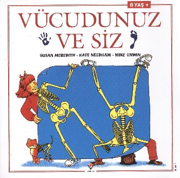 Vücudunuz ve Siz (8 Yaş +) %17 indirimli S.Meredith-K.Needham