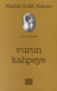 Vurun Kahpeye