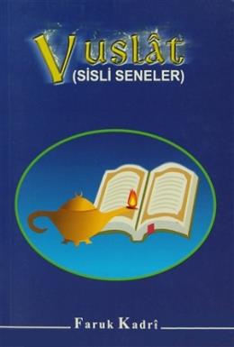 Vuslat (Sisli Seneler)