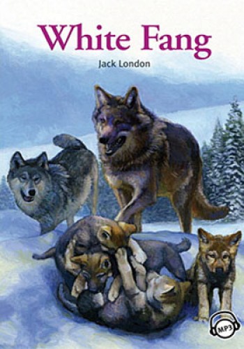 White Fang with MP3 CD (Level 2) Jack London