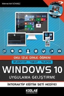 Windows 10 Uygulama Geliştirme Mehmet Akif Sönmez