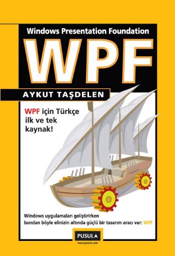 WPF (Windows Presentation Foundation) %17 indirimli Aykut Taşdelen