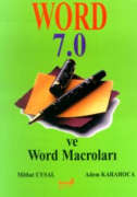 Word 7.0 ve Word Makroları Mithat Uysal