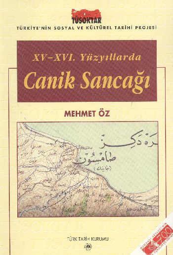 XV-XVI. Yüzyıllarda Canik Sancağı %17 indirimli Mehmet Öz
