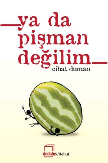 Ya Da Pişman Değilim %17 indirimli Cahit Duman