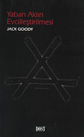 Yaban Aklın Evcilleştirilmesi %17 indirimli Jack Goody