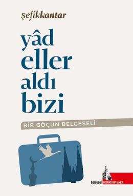 Yadeller  Aldı Bizi