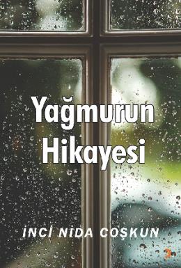 Yağmurun Hikayesi