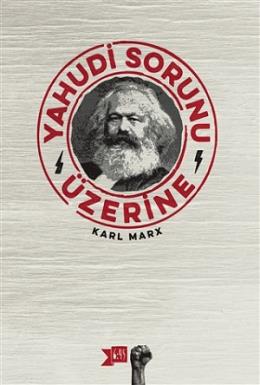 Yahudi Sorunu Üzerine Karl Marx