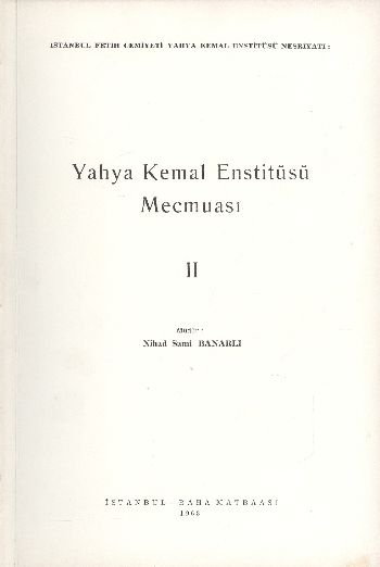 Yahya Kemal Enstitüsü Mecmuası-II %17 indirimli Nihad Sami Banarlı