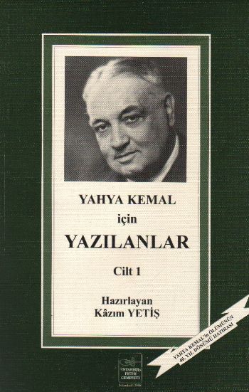 Yahya Kemal İçin Yazılanlar (Cilt 1) %17 indirimli