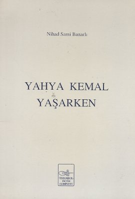 Yahya Kemal Yaşarken