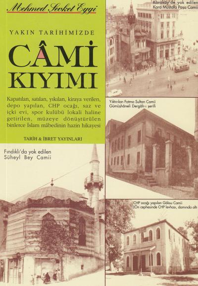 Yakın Tarihimizde Cami Kıyımı