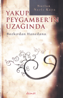 Yakup Peygamberin Uzağında