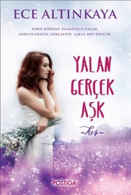 Yalan Gerçek Aşk - Kış Ece Altınkaya