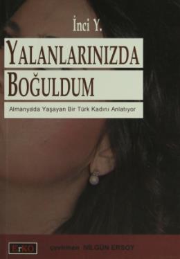 Yalanlarınızda Boğuldum %17 indirimli İnci Y.