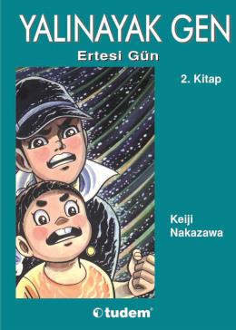 Yalınayak Gen  Ertesi Gün 2. Kitap