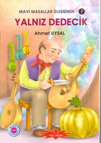 Yalnız Dedecik