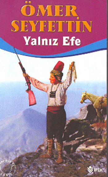 Yalnız Efe Ömer Seyfettin-9 %17 indirimli Ömer Seyfettin