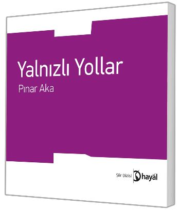 Yalnızlı Yollar %17 indirimli Pınar Aka