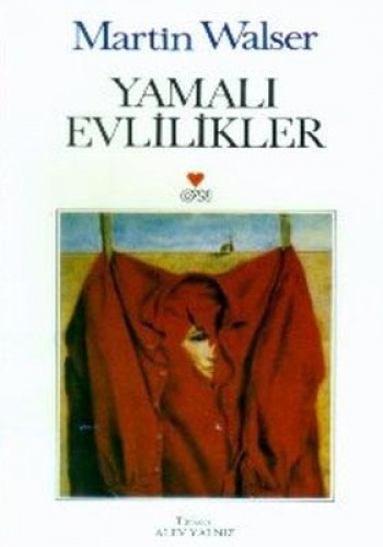 Yamalı Evlilikler %17 indirimli Martin Walser