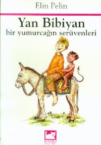 Yan BibiyanBir Yumurcağın Serüvenleri Elin Pelin